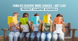 PROTECT OUR CHARTER SCHOOLS